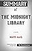 Summary of The Midnight Library: A Novel by Matt Haig: Conversation Starters