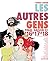 Les autres gens, Tomes 16 - 17 - 18