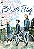 Blue Flag, Vol. 8