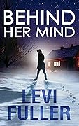 Behind Her Mind, Book 2