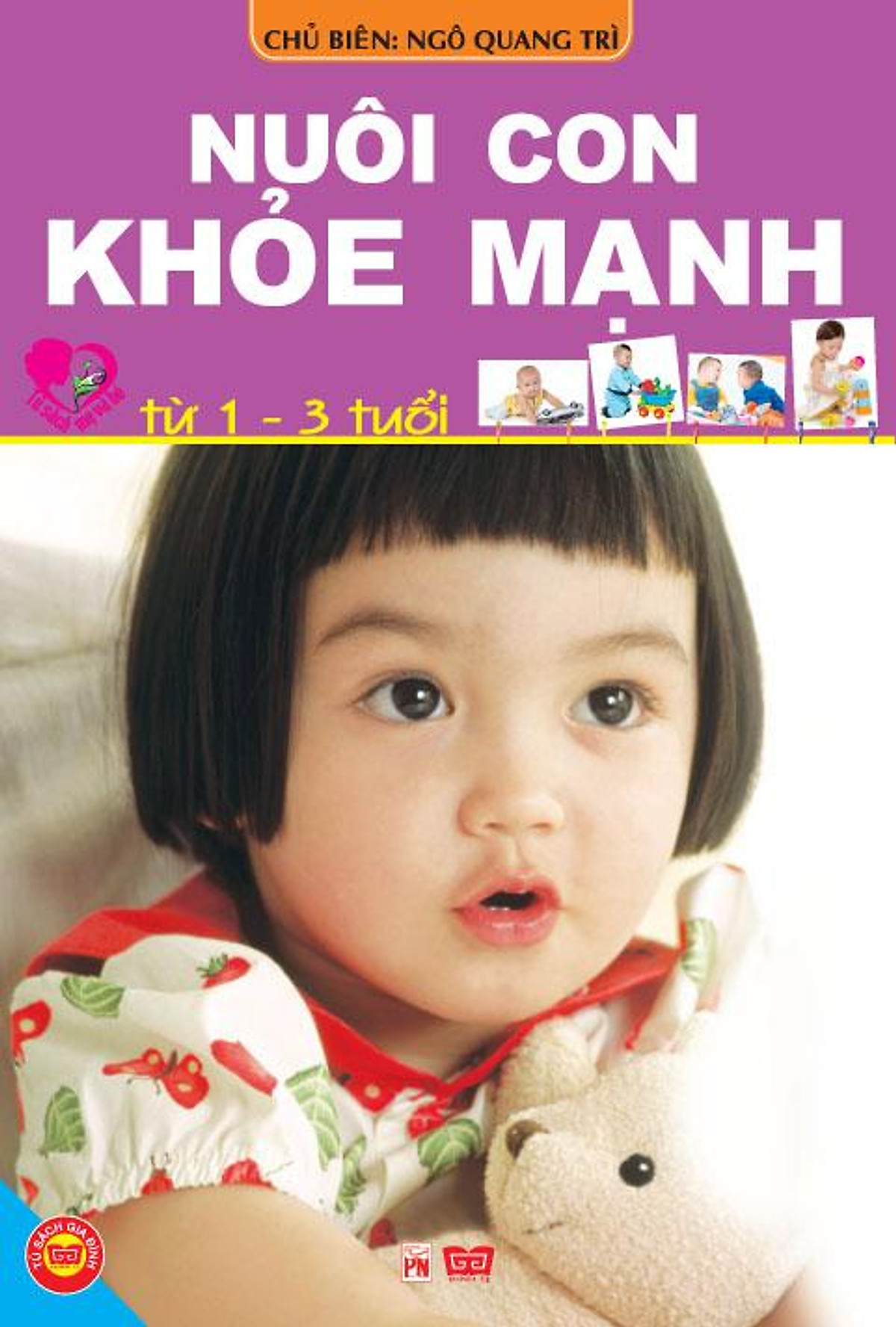 Nuôi con khỏe mạnh (từ 1-3 tuổi)