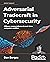 Adversarial Tradecraft in C...