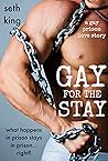 Gay for the Stay