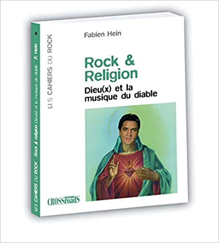 Rock & religion - Dieu(x) et la musique du diable