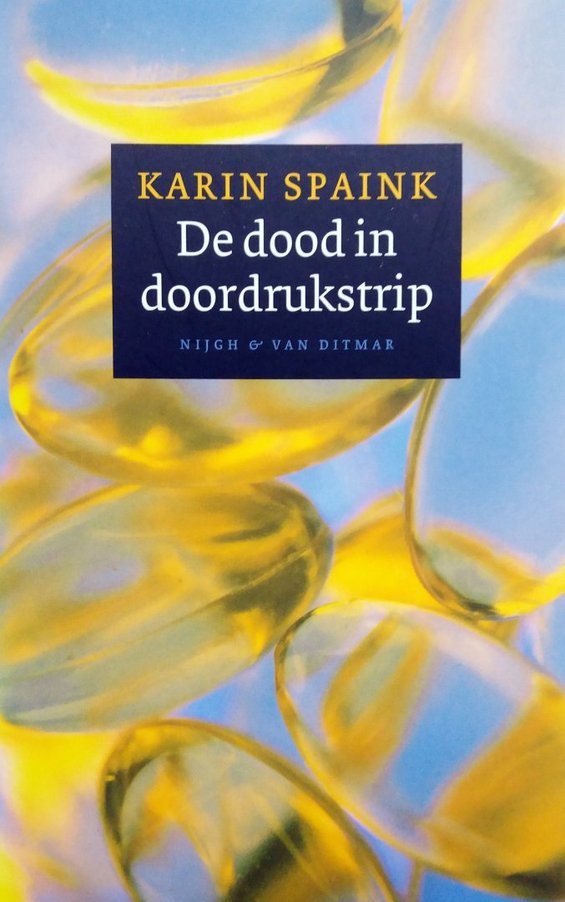 De dood in een doordrukstrip: over dood, euthanasie en zelfmoord