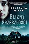 Blizny przeszłości (Blizny przeszłości, #1)