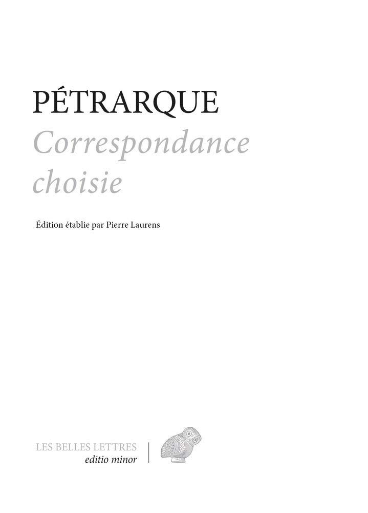 Petrarque, Correspondance Choisie