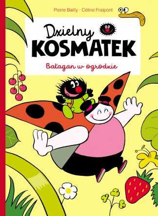 Dzielny Kosmatek. Bałagan w ogrodzie