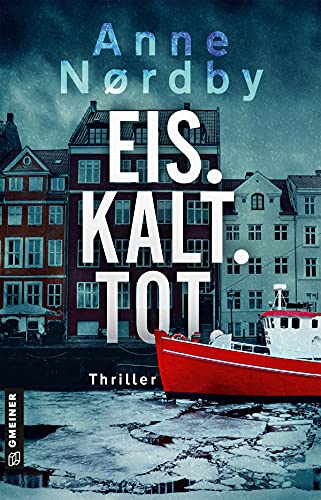 Eis. Kalt. Tot. (Paperback)