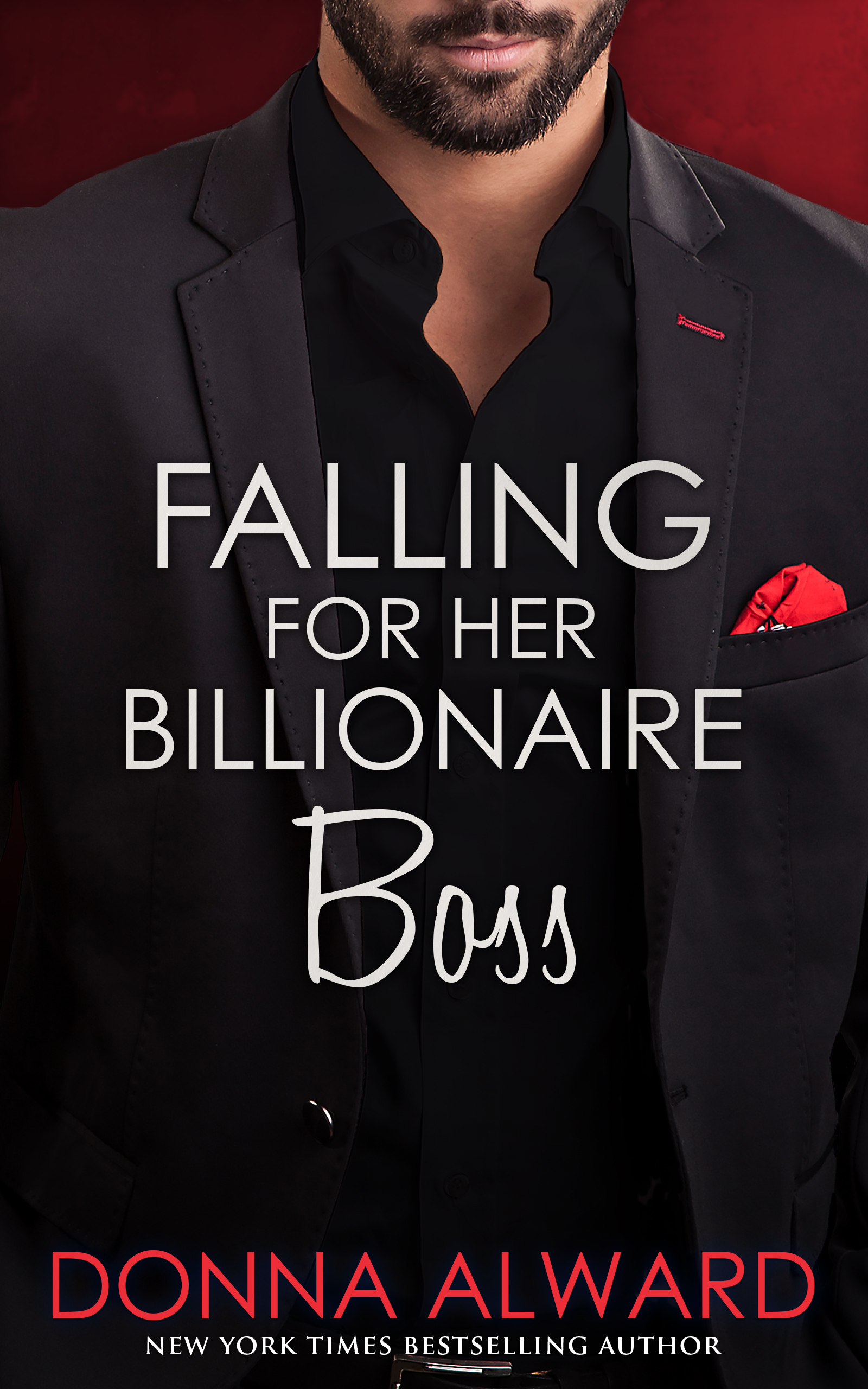 Falling for Her Billionaire Boss (Kindle Edition)