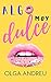 Algo muy dulce by Olga Andreu