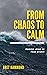 From Chaos to Calm: Finding...