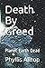 Death By Greed: Planet Eart...