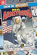 Neil Armstrong: First Man on the Moon!