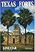 Texas Forts (Lone Star Guide Book)