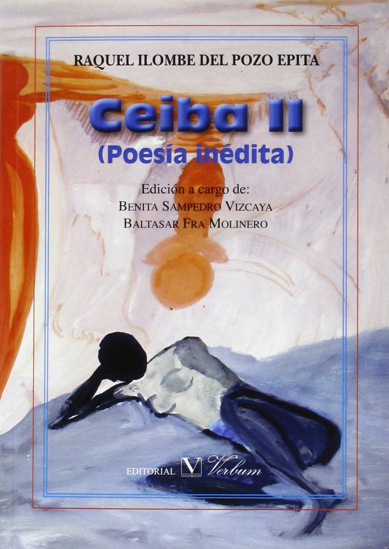 Ceiba II: (Poesía inédita) (Biblioteca Hispanoafricana) (Spanish Edition)