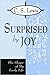 Surprised by Joy by C.S. Lewis