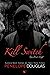 Kill Switch by Penelope Douglas