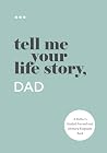 Tell Me Your Life...