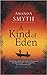 A Kind of Eden