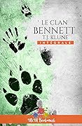 Le clan Bennett - L'intégrale