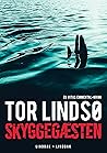 Skyggegæsten by Tor Lindsø