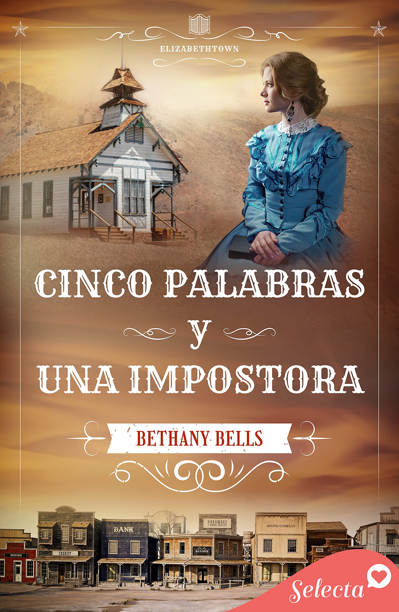 Cinco palabras y una impostora (Elizabethtown, #5)