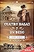 Cuatro balas y un beso (Eli...