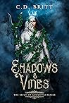 Shadows and Vines