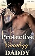 Protective Cowboy Daddy