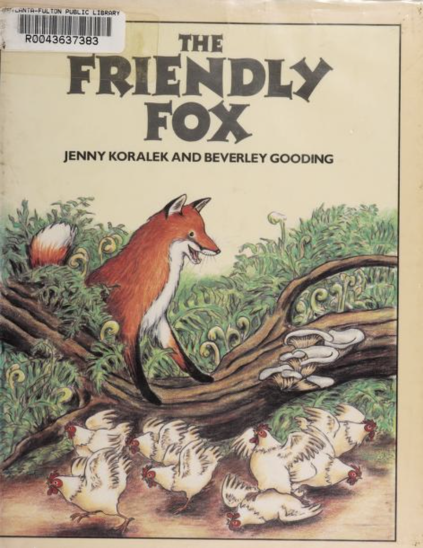 The Friendly Fox (Hardcover)