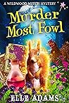 Murder Most Fowl