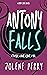 Antony Falls (New Love #3)
