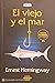 Viejo Y El Mar,El by Ernest Hemingway