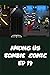 Among Us Zombie Comic Ep 19