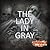 The Lady in Gray