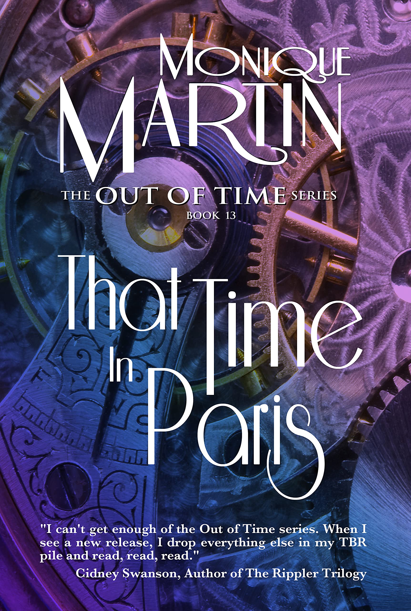 That Time in Paris: Out of Time Book #13 (Kindle Edition)