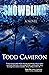 Snowblind by Todd Cameron Snowblind by Todd Cameron