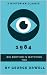 1984 by George Orwell 1984 by George Orwell
