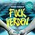 Fuck verden