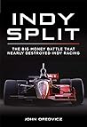 Indy Split: The B...