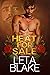 Heat for Sale by Blake Moreno Heat for Sale by Blake Moreno