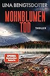 Mohnblumentod by Lina Bengtsdotter