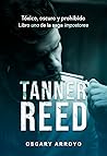 Tanner Reed by Oscary Arroyo