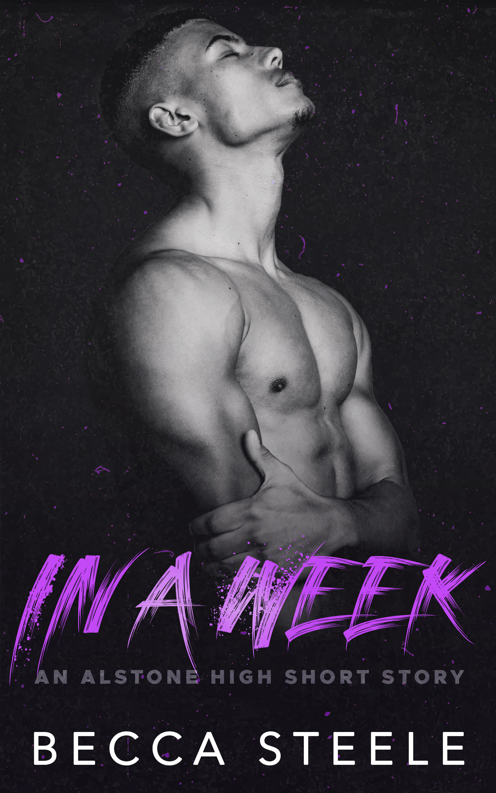 In a Week (Alstone High #1.6)