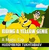 RIDING A YELLOW GENIE: A Magic Cap