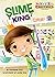 Slime King: Chemistry (Makers Make It Work)