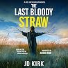 The Last Bloody S...