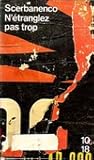 N'étranglez pas trop (Milan calibre 9, #2)