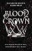 Blood Crown (Freedom's Harem, #1)